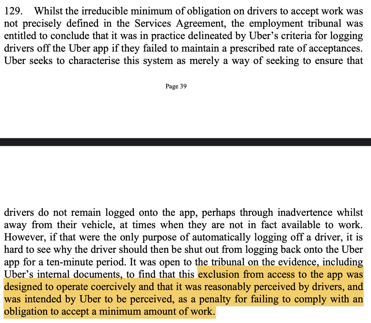 But that’s the very point: ‘exclusion from access to the app was designed to operate coercively … as a penalty for failing to comply with an obligation to accept a minimum amount of work. ‘