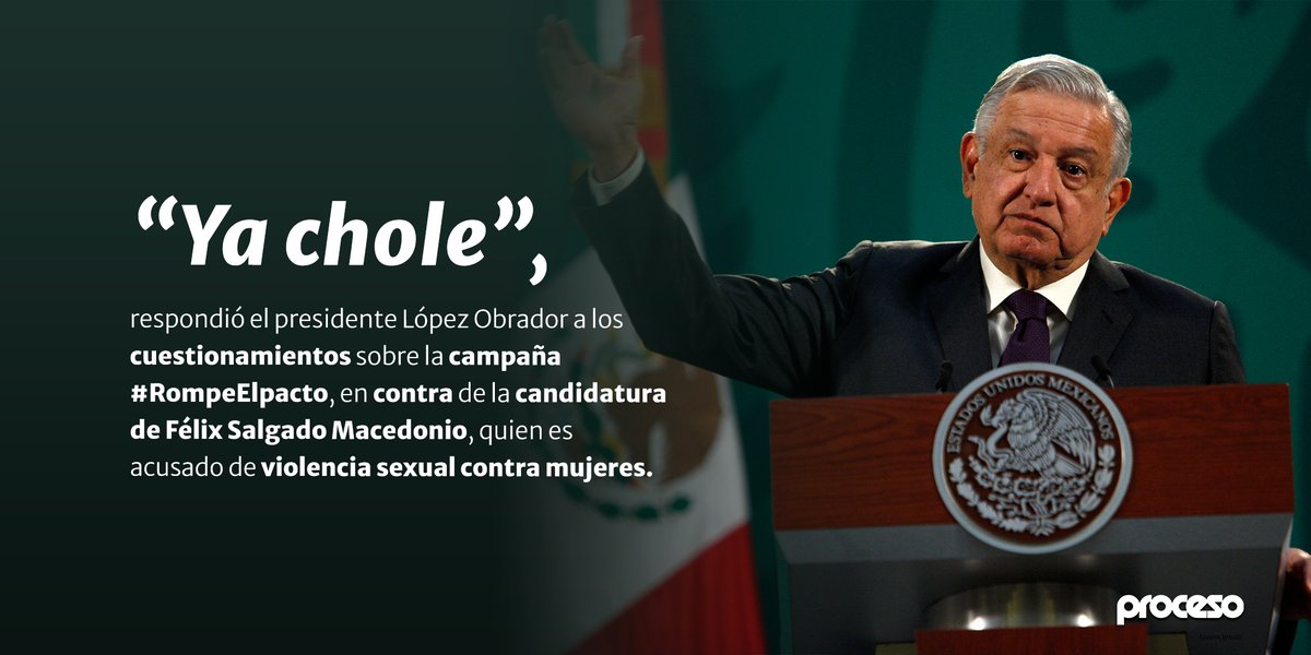 proceso's tweet photo. Así respondió el presidente López Obrador a los cuestionamientos sobre las protestas en contra de la candidatura de Félix Salgado en Guerrero. 
➡ https://t.co/SJc5XQA38c https://t.co/ufuShRuYHu