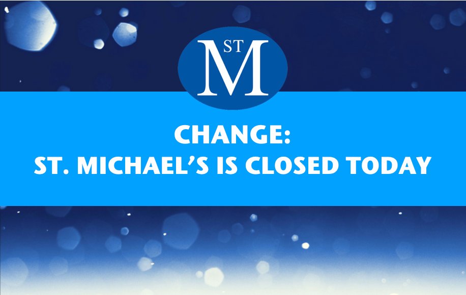 StMikesSchool's tweet photo. CHANGE: Given a decline in road conditions overnight, St. Michael’s is NOW CLOSED on Friday, Feb. 19.  Today is an ASYNCHRONOUS Learning Day/No Zoom.
Middle Schoolers: Check Google Classroom after 10 a.m. No Office Hours.
Lower Schoolers: Use Snow Day Packet. https://t.co/8nhJuFWBjr