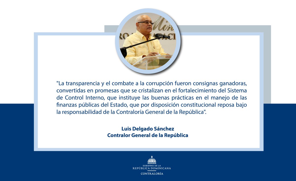 ContraloriaRD's tweet photo. La transparencia y el combate a la corrupción se cristalizan en el fortalecimiento del Sistema Nacional de Control Interno, que instituye las buenas prácticas en el manejo de las finanzas públicas del Estado.
#EstamosCambiando #SINACI https://t.co/tqwZeGV45w