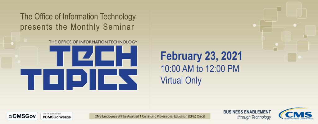 CMSGov's tweet image. There&apos;s still time to sign up for the Feb 23rd #TechTopic session at CMS!
go.cms.gov/2NjQYAo #CMSConverge-