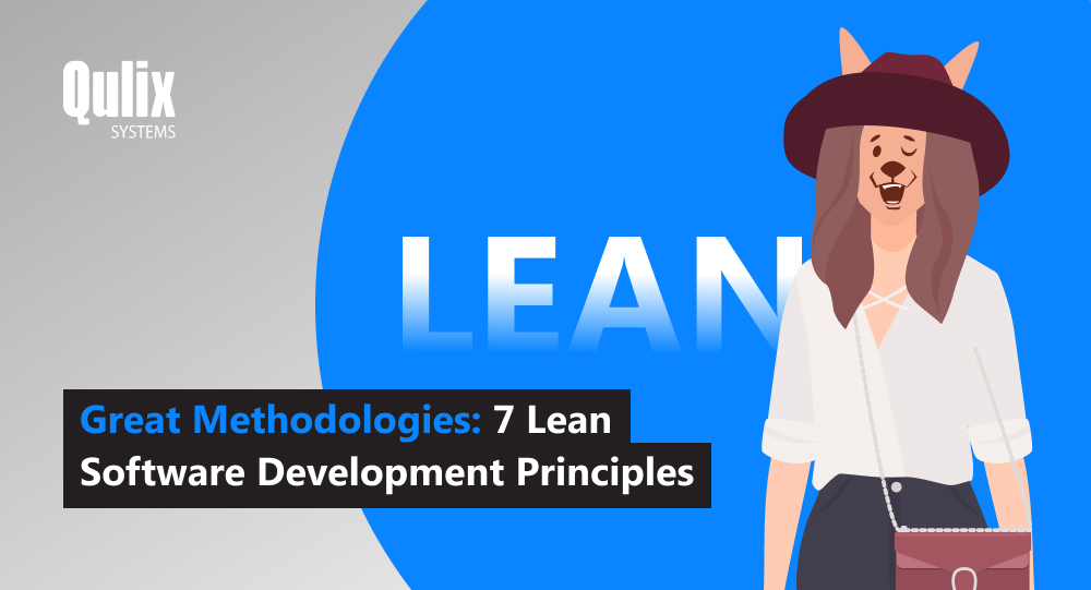 QulixGroup's tweet image. When every penny counts, Lean Software Development Principles save the day! Read how to deliver great products on time and within the set budgets. Read at: bit.ly/3uhfdjt

#lean_development #lean #software development #development_methodology