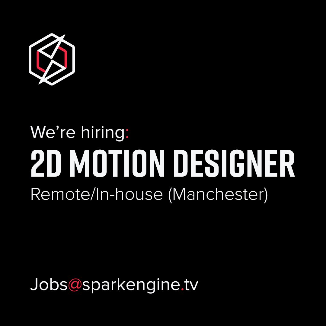 sparkengine's tweet image. ⚡️Wanted: 2D Motion Designer ⚡️
•
•
Please send your showreels to jobs@sparkengine.tv.
•
•
#jobs #recruiting #manchester #manchesterjobs #motiondesign #animation #aftereffects #characterdesign #postproduction #altrincham