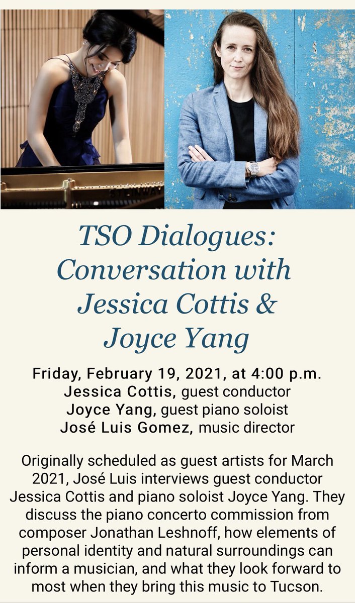 Join us today! <a href="/tucsonsymphony/">Tucson Symphony Orchestra</a>  #TSODialogues with fantastic artists and friends <a href="/JoyceYangPiano/">Joyce Yang</a> and @JessicaCottis Don’t miss it! ➡️ tucsonsymphony.org/event/conversa…