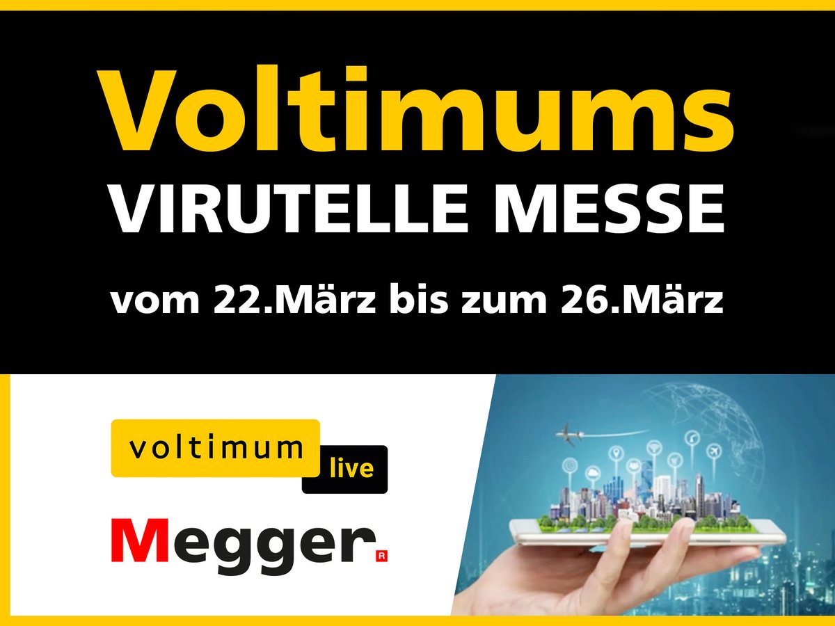 Voltimum veranstaltet eine virtuelle Messe für die Elektroindustrie vom 22. März bis zum 26. März.

Besuchen Sie Megger &amp; nehmen Sie am 22. März um 17 Uhr am Web-Seminar zum Thema „Prüfen elektrischer Anlagen und Maschinen“ teil! Anmeldung unter: lnkd.in/dinEBPu