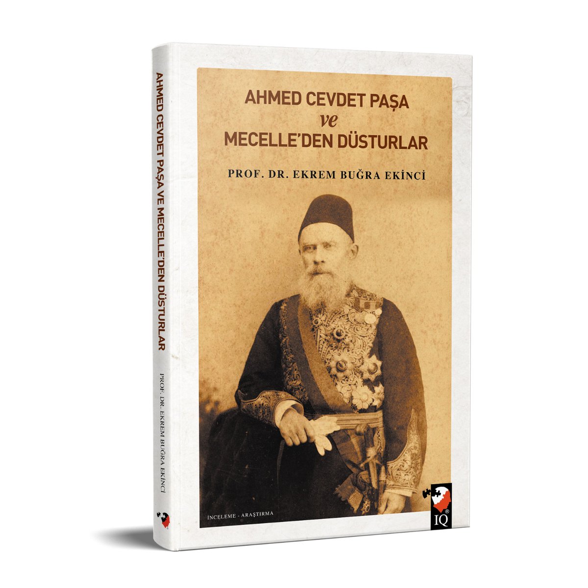 "Ahmed Cevdet Paşa ve Mecelle'den Düsturlar" kitabım çıktı.