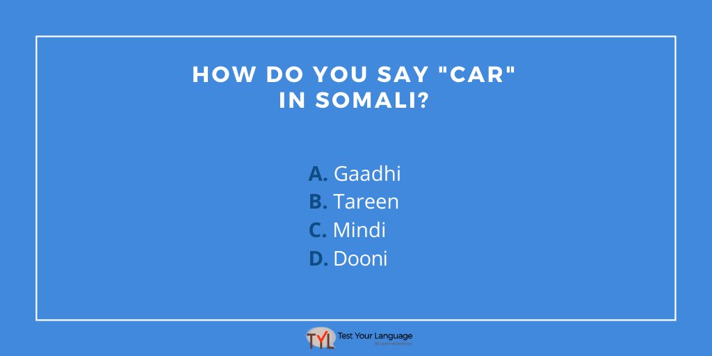 TestUrLanguage's tweet photo. How good is your Somali vocabulary? Take the full test here: https://t.co/BPpYxqirhI
#TestYourLanguage #somali #somalia #freequiz #testyourlanguage https://t.co/PrmLFv9D7f