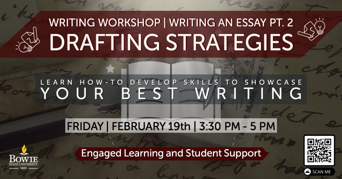 Join us today at 3:30 pm for a virtual Writing Workshop focusing on drafting strategies. This workshop will teach you how to showcase your best writing. 🔗us02web.zoom.us/j/89511998402?…

#ELSS
#BowieStateUniverisity
#BSU
#TRIO-SSS