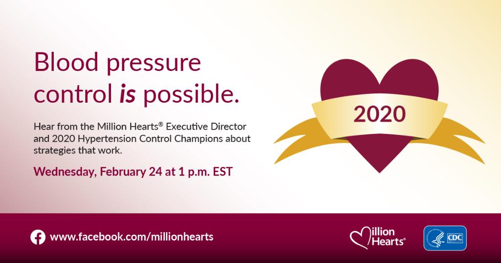 HHSGov's tweet photo. Tune in to https://t.co/7TME2kM529 on February 24, 1 p.m. EST, to hear how the @MillionHeartsUS Executive Director and the 2020 #HTNControlChamps achieved #hypertension control. #HeartMonth https://t.co/12T9Os2JHp
