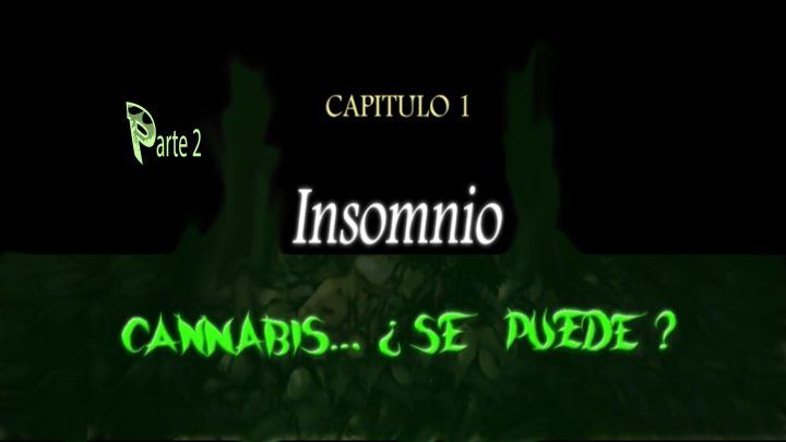 #Cannabis...¿Se Puede? Capítulo 1 Insomnio Parte 2 bit.ly/2FjhNux #weedly | Vía #cannabissepuede