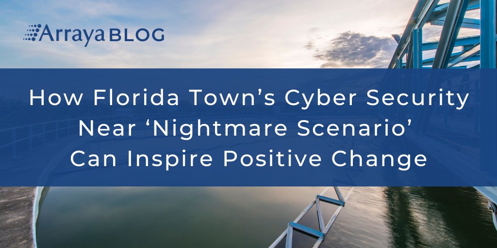 ArrayaJoe's tweet image. How Florida town’s #CyberSecurity near ‘nightmare scenario’ can inspire positive change:
ow.ly/w4JO50DEZlY