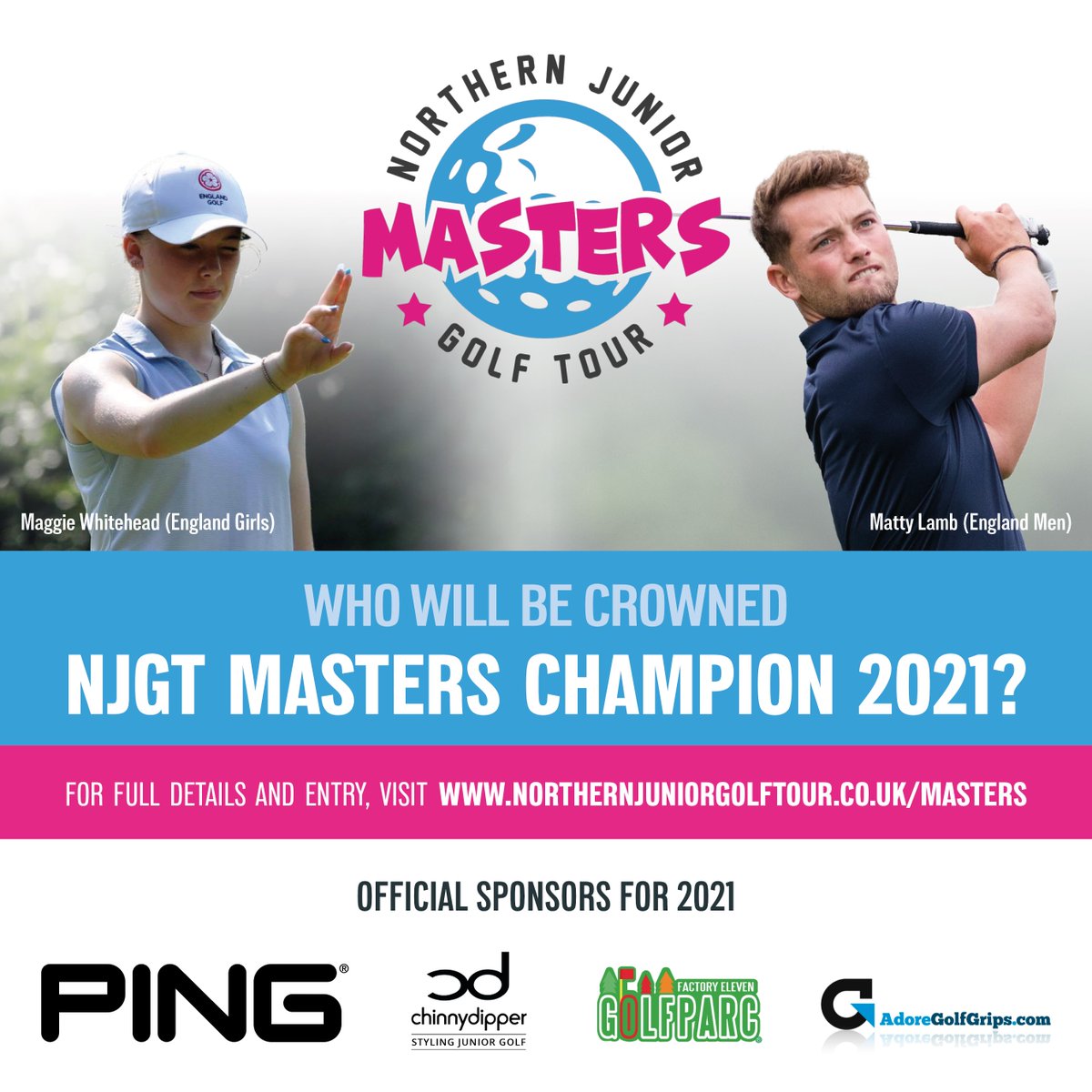 The Northern Junior Golf Tour Masters 2021 has landed!!

We're hosting 4 18 hole Majors in 2021 at the following venues:

<a href="/TeessideGC/">Teesside Golf Club</a> 
<a href="/DinsdaleSpaGC/">Dinsdale Spa GC</a> 
<a href="/matfenhall/">Matfen Hall</a> 
<a href="/heworthgolf/">Heworth Golf Club</a> 

Entries open on Mon 1st March - 6pm with full details available below: 

northernjuniorgolftour.co.uk/masters