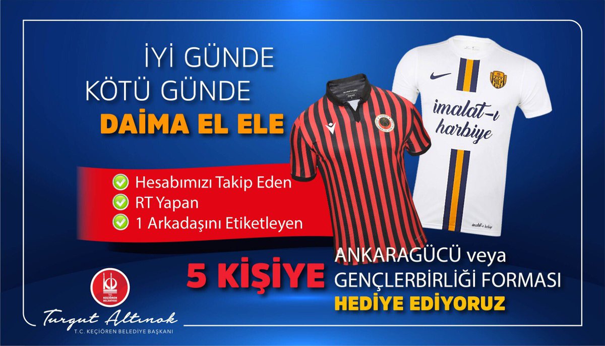 Ankara’mızın güzide takımlarının daima yanındayız!

✅Hesabımızı Takip Eden
✅RT Yapan
✅1 Arkadaşını Etiketleyen

5 KİŞİYE ANKARAGÜCÜ VEYA GENÇLERBİRLİĞİ FORMASI HEDİYE EDİYORUZ...
<a href="/Ankaragucu/">MKE Ankaragücü</a> <a href="/kirmizikara/">Gençlerbirliği SK</a>