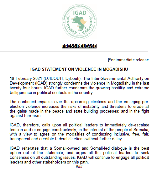 PRESS RELEASE-The Inter-Governmental Authority on Development (#IGAD) strongly condemns the violence in Mogadishu in the last twenty-four hours. 

IGAD further condemns the growing hostility and extreme belligerence in political contests in the country.