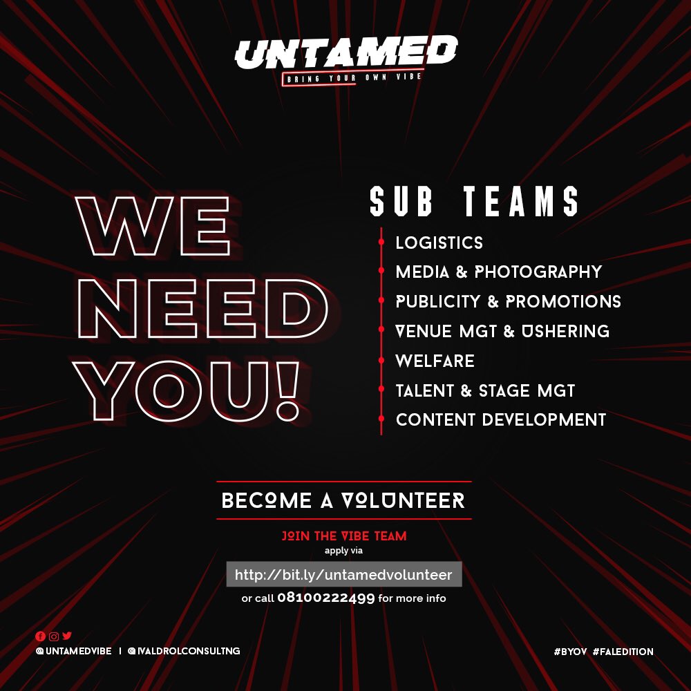 UntamedVibe's tweet photo. BECOME A VOLUNTEER
and join the VIBE TEAM
WE NEED YOU
follow this link https://t.co/mo8NJ3xHRv to apply.
Send a DM or call 08100222499 for more info
#untamedvibe #BYOV #FALedition #bringyourownvibe #ivaldrolconsultng #volunteer #untamedvolunteer #vibeteam https://t.co/4lDNEuNyeh