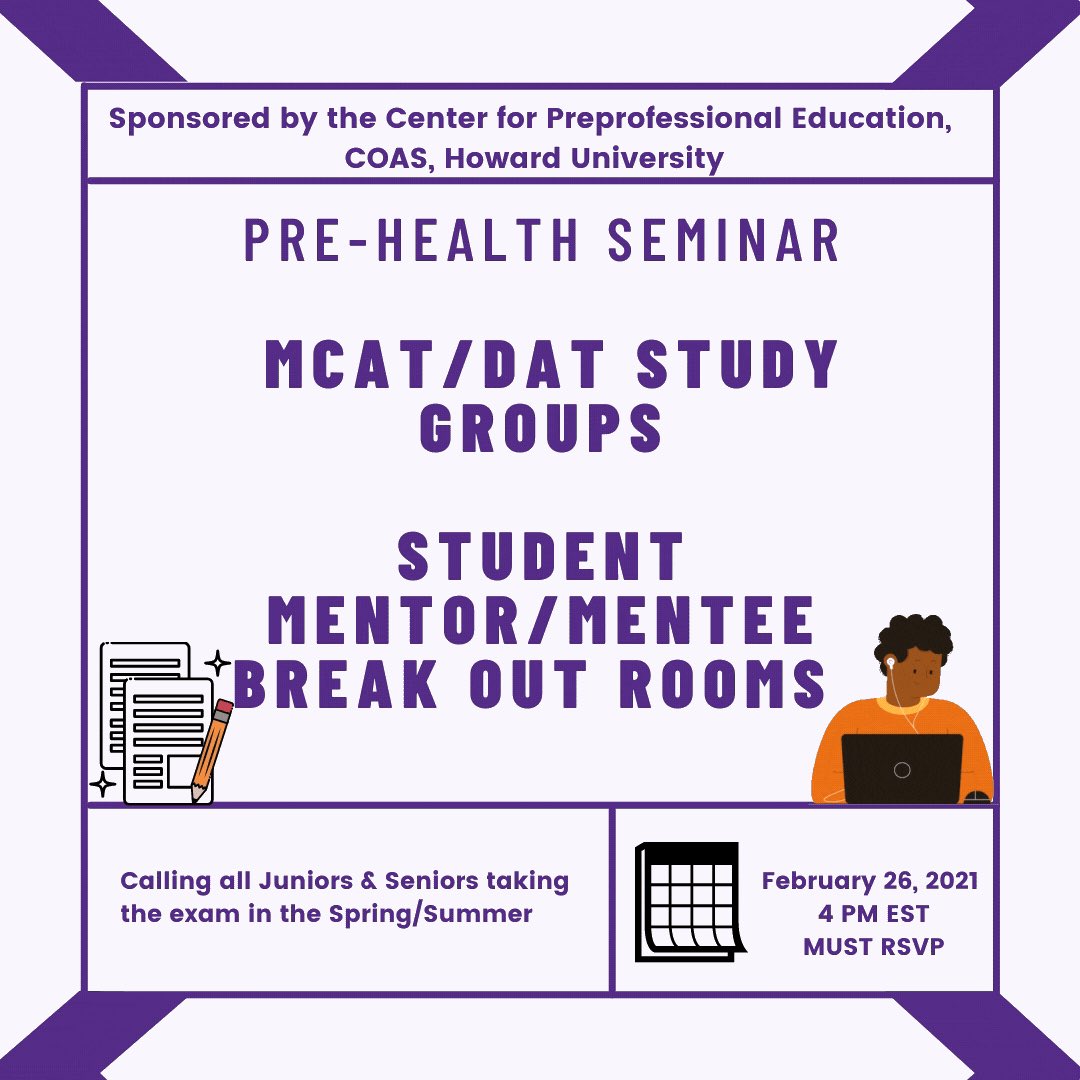 HUPDS's tweet photo. Join the CPE Fri 2/26 for a special MCAT/DAT info session.

Students will go over study schedules &amp; receive advice from Howard students who have already successfully taken their MCAT/DAT. Learn how to achieve your goal test score &amp; more. You must RSVP to attend. Link in bio. https://t.co/RnLBsuUafS