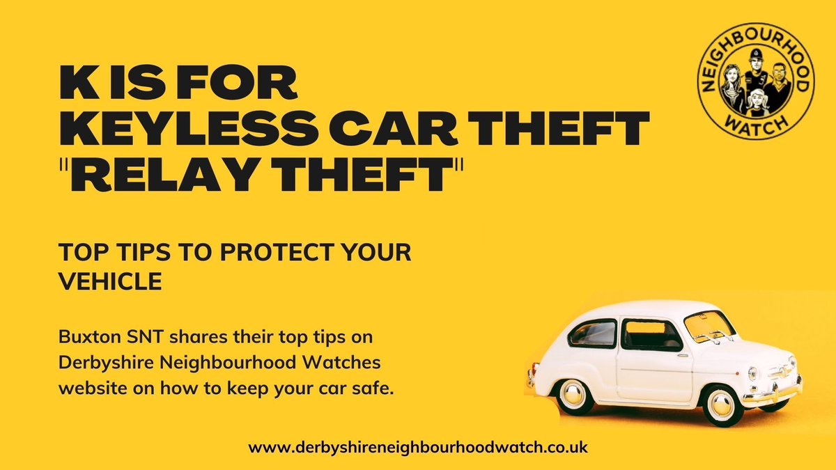 DerbysNHW's tweet photo. Buxton SNT take time out to share with us their top tips on keeping your vehicles safe from #KeylessCarCrime on Derbyshire Neighbourhood Watches website.
@BuxtonTownSNT @DerbysPCC #CrimePrevention https://t.co/EZqtvuHJ3v https://t.co/LZPy54KUad