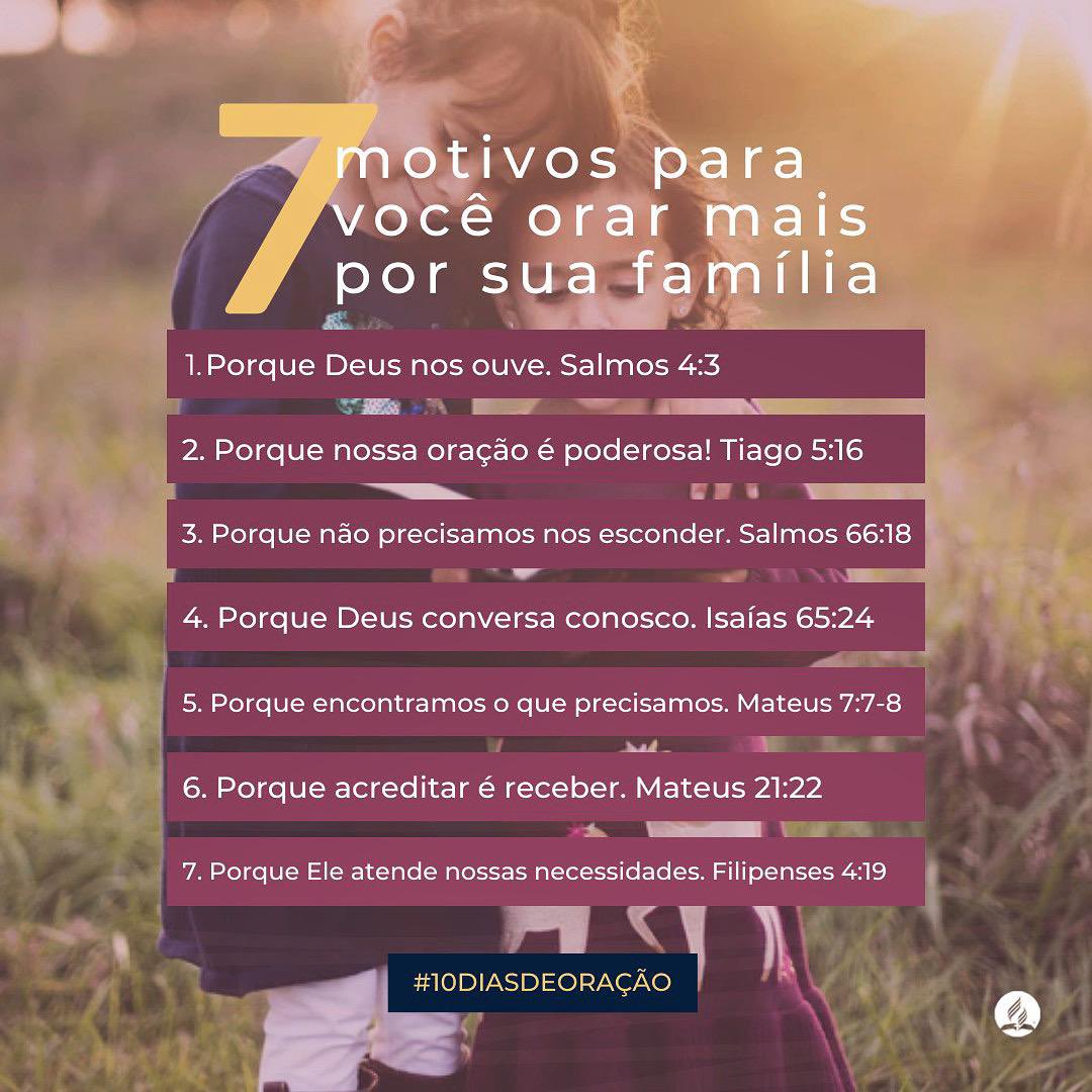 Já que estamos nos #10DiasdeOração, quero mostrar alguns motivos para fortalecer suas orações pessoais e por sua família. Aceita o desafio de dedicar mais tempo à oração nestes dias, para fortalecer sua vida de comunhão? #PrimeiroDeus #Famílias #FiéisAtéOFim