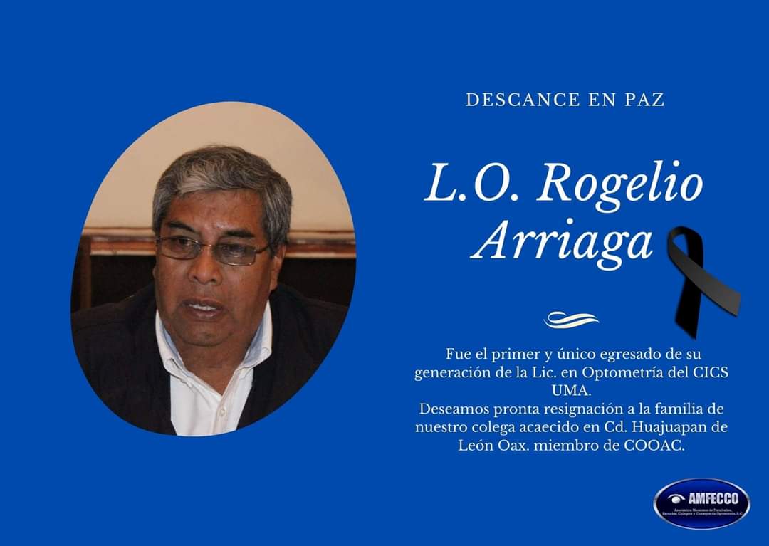 OptOaxaca's tweet photo. El Colegio de Optometrista del estado de Oaxaca.
Lamenta la perdida de nuestro amigo y colega del gremio L.O. Rogelio Arriaga
Descansa en paz deseamos pronta resignación a la familia de nuestro colega. 
Te vamos a extrañar. https://t.co/oFrck6hV0y https://t.co/bkAPHx6yRC