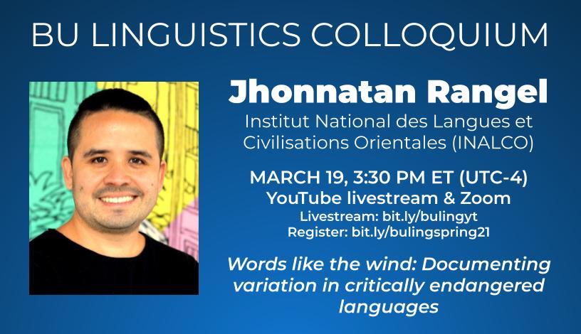 BULinguistics's tweet image. This Fri is our 2nd colloq w/ Dr. Jhonnatan Rangel (@Jo_ran_, jhonnatanrangel.com)!

&quot;Words like the wind: Documenting variation in critically endangered languages&quot;

Abstract: fb.me/e/y2wBFKOB
Register: bit.ly/bulingspring21

#LanguageVariation #LanguageDocumentation