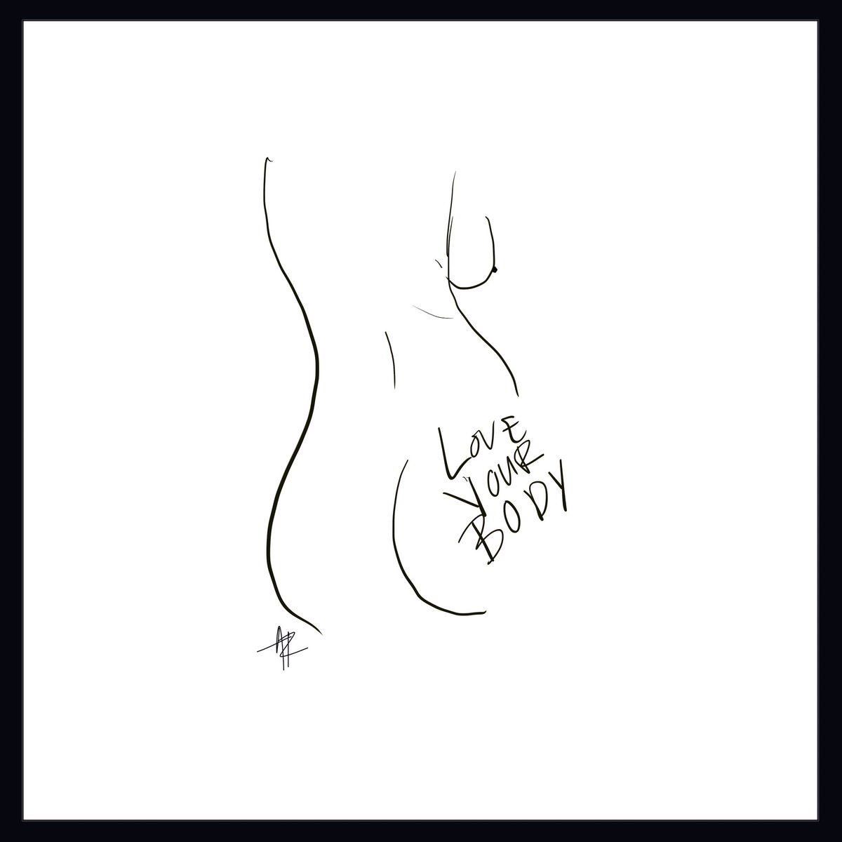 LOVE YOUR BODY 🍑

First digital design ever! Not perfect but I'm so in love! 
#ArtistOnTwitter #art #artwork #artshare #artistsontwitter #love #selflove #loveyourself #loveyourbody