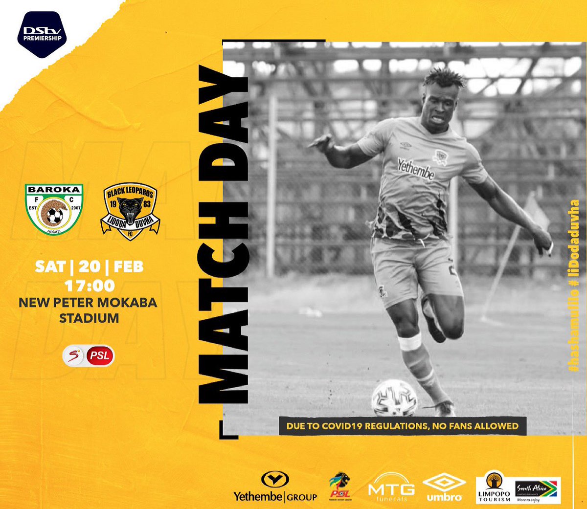 π¨ Match Day
π #DstvPrem
β½οΈ Baroka Fc vs Black Leopards
π Sat 20 Feb 2021
π New Peter Mokaba Stadium
β°17:00
πΊ SSPSL
β οΈ Due to Covid19 Regulations No fans allowed
#HashaMulilo #LidodaDuvha https://t.co/Y8kO13UtjV