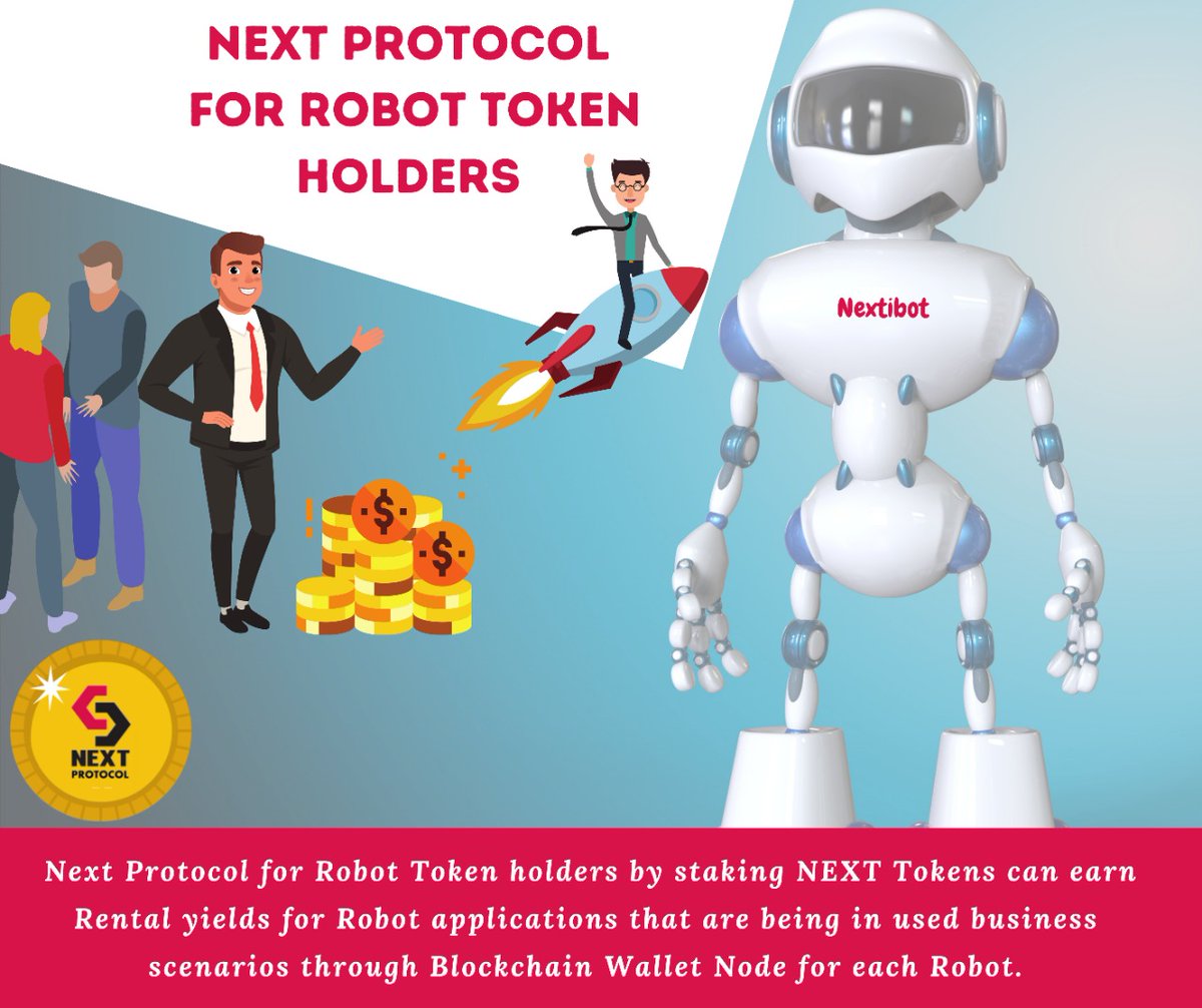 ProtocolNext's tweet image. Next Protocol for Robot Token Holders #Greetibot #nextibot #robotokens #NextProtocol #TokenSale #deliveryBot #blockchain #steribot #Etehreum #AssetToken #Defi #DistributedLedger #carryibot