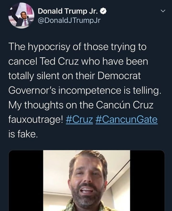 BizMamaTo2's tweet photo. Guess it's official...Don Jr. is stupid. 🤦‍♀️
#TheGovernorOfTexasIsRepublican #TexasAintHadADemocraticGovernorSinceAnnRichards #SitDownAndShutUpDonJr #CancunGate #FledCruz https://t.co/QXGkFgN4FB