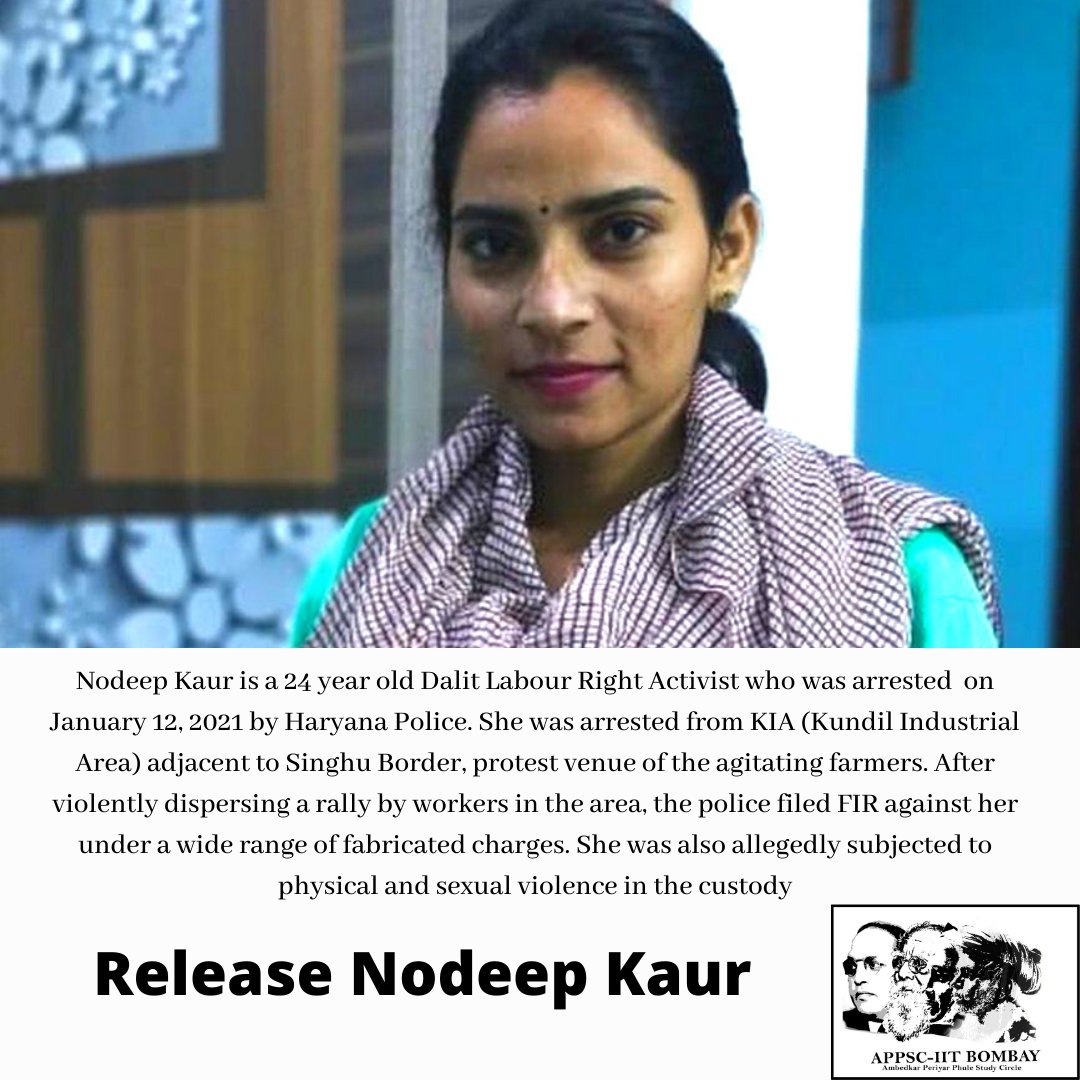 AppscIITb's tweet image. Nodeep Kaur is a 24-year-old Dalit Labour Right Activist who was arrested on Jan 12, 2021 by Haryana Police. She was arrested from KIA (Kundil Industrial Area) adjacent to Singhu Border, protest venue of the agitating farmers. #FreeNodeepKaur #ReleaseNodeepKaur