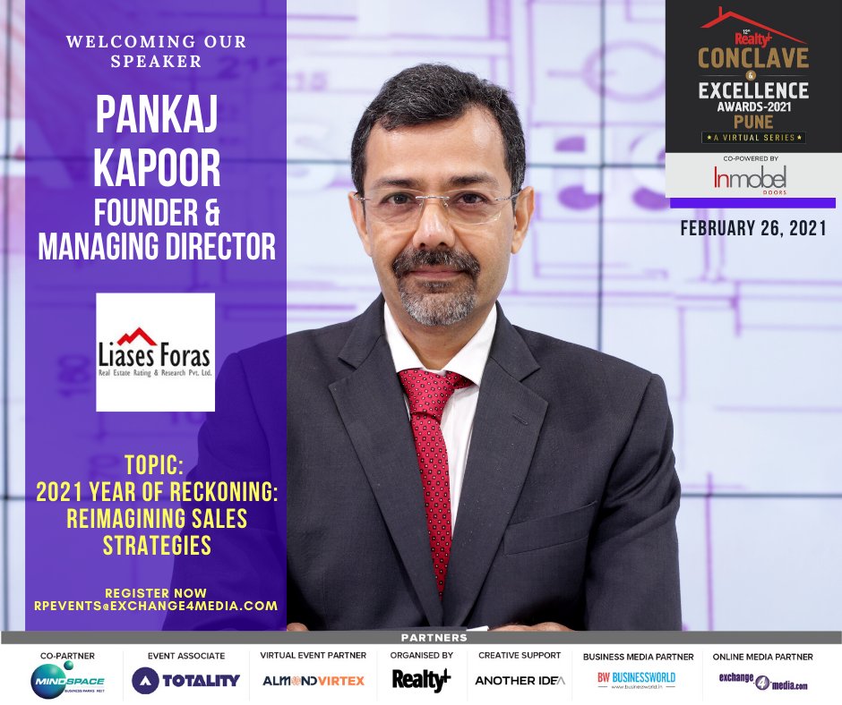 RPRealtyPlus's tweet photo. #Pankaj_Kapoor, Founder & MD, #Liases_Foras. will be #speaking @ talk on ‘2021 Year Of Reckoning: Reimagining Sales Strategies’ @ 12th Realty+ #Conclave #PUNE 2021 #Virtual Edition. Join the #insightful #discussion on #26th_Feb!
🖱️to #Register: https://t.co/izzvz2tAjM
#InMobel https://t.co/EHNZMo6AIY