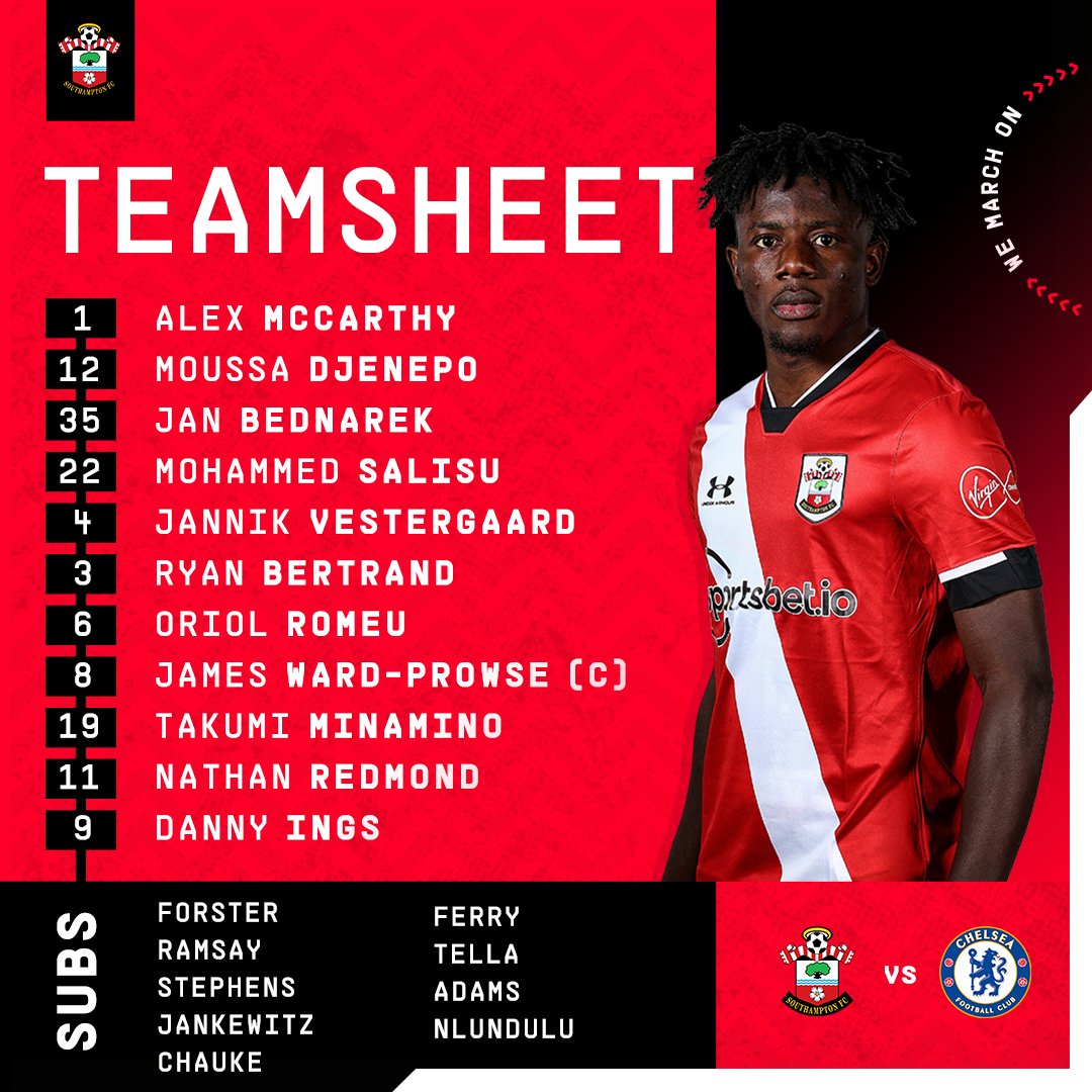 Southampton starting XI: McCarthy; Djenepo, Bednarek, Salisu, Vestergaard, Bertrand; Romeu, Ward-Prowse ©, Minamino; Redmond, Ings. Subs: Forster, Stephens, Ramsay, Chauke, Jankewitz, Ferry, Tella, Adams, Nlundulu. 