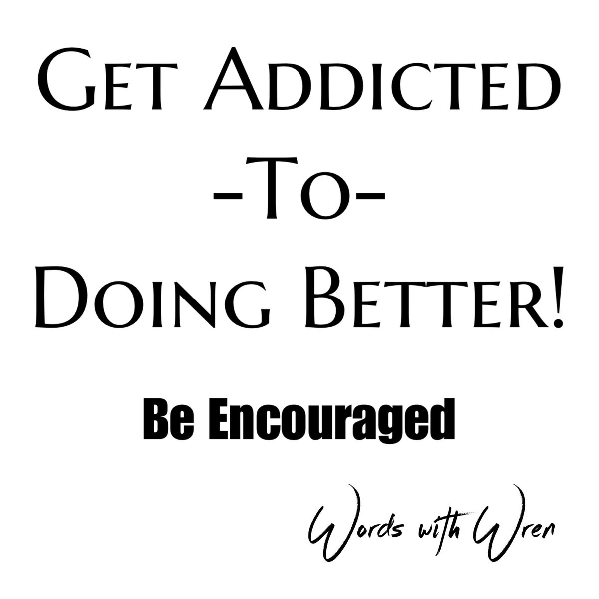 words_with_wren's tweet image. It’s a good day to have a great day! 
#wordswithwren #decidedrivepress #hush_and_hustle #higherself #mindbodysoul #quitplayingaboutyourpurpose #doingbad #doingbetter #dobetterbebetter #successhabits #setgoals #moveforward #planforsuccess #growthmindset #getaddictedtoyourresults