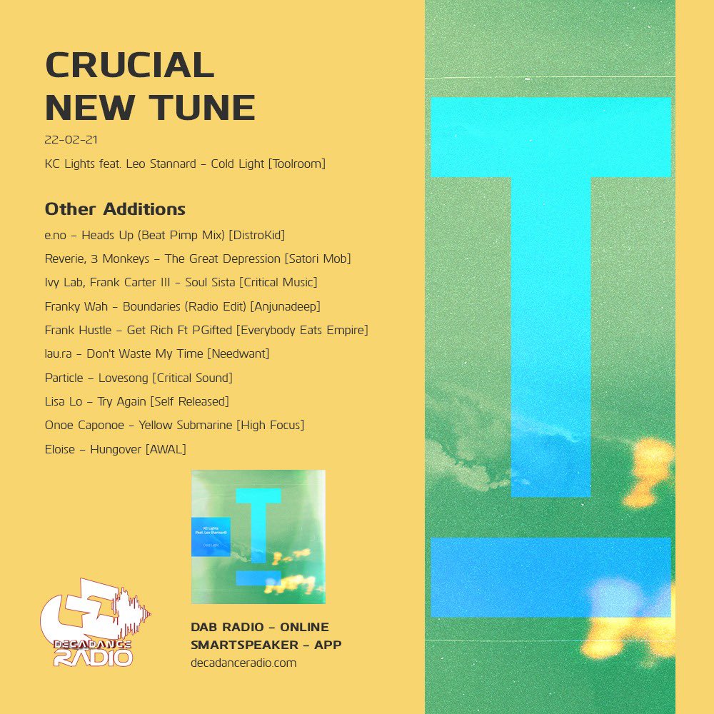 decadanceuk's tweet photo. It’s Crucial New Tune time! We’ve got @KC_Lights and @LeoStannard’s Cold Light on repeat and it’ll be joining our playlist this week along with the rest of these fresh new tunes!

#brighton #music #decadance #brightonmusic #brightonradio #newmusicfriday #newmusic https://t.co/IGZLoRZi82