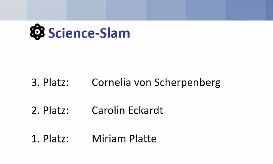 SandraM4rtin's tweet photo. Congratulations to @MiriamPlatte, Carolin Eckhardt and @cornelia_v_s for their great contributions to the Science Slam @dbs_ev! So much information and fun in only 3 minutes 🙂 https://t.co/7a1vj74qXo
