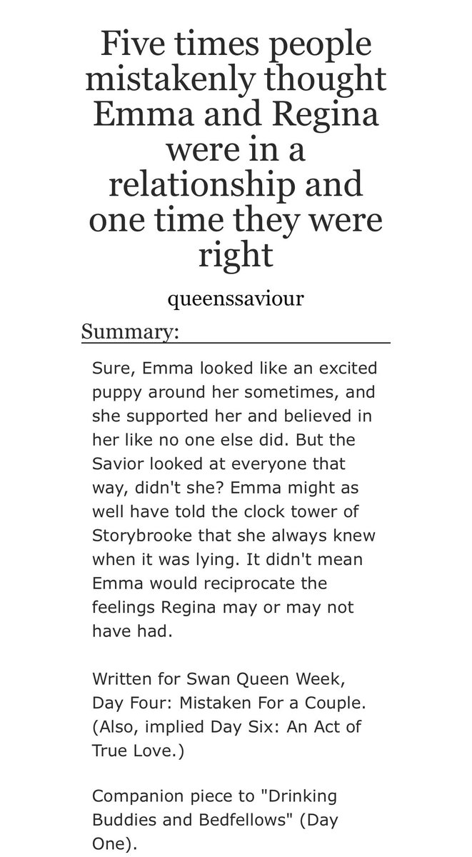 February 20: Five times people mistakenly thought Emma and Regina were in a relationship and one time they were right by queensaviour  https://archiveofourown.org/works/4350617/chapters/9868556?view_adult=true