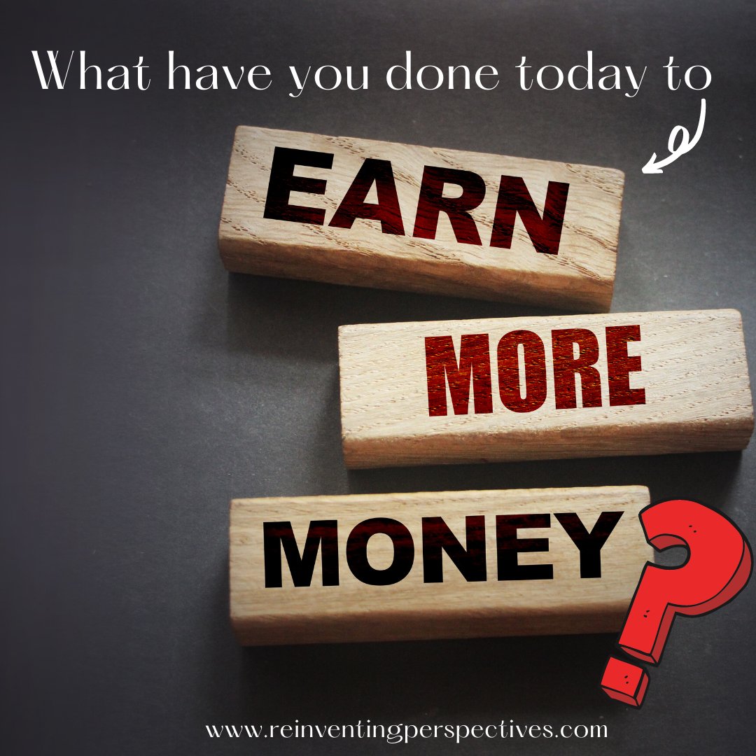 Ask yourself everyday: 
What will I do today to earn more money?

#MoneyMatters #EarningMoney #MultipleIncomeStreams #GrowingRevenue #WorkYourPlan  #BecomeAFinancialGenius #ChristianEntrepreneur #Mompreneur #MindsetMatters #EarlyEntrepreneurCoaching #Proverbs31Entrepreneur