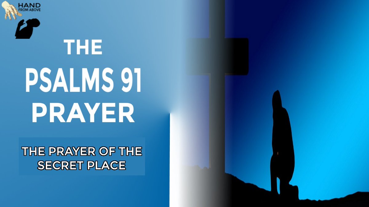 HandFromAbove's tweet photo. Have you prayed the Prayer of "Psalms 91?"
The Prayer of "Psalms 91" is an amazing dimension of Prayer that takes you to the heart of God. This is time you NEED to learn more about this PRAYER Strategy!

Learn more about this awesome here: https://t.co/cHSEyNjMPK https://t.co/zxLkST1qoZ