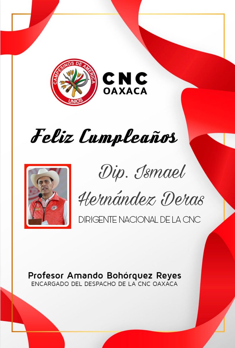 CNC Oaxaca (@cncoaxaca_) on Twitter photo #CNCOaxaca Felicita con motivo de su cumpleaños al Dip. <a href="/hernandezderas/">Ismael Hernández</a> Dirigente de la <a href="/CNC_CEN/">CEN_CNC</a> los cenecistas oaxaqueños le deseamos un excelente día en compañía de sus seres queridos. <a href="/AmandoBohrquez3/">Amando Bohórquez</a> #CNCOaxaca Felicita con motivo de su cumpleaños al Dip. <a href="/hernandezderas/">Ismael Hernández</a> Dirigente de la <a href="/CNC_CEN/">CEN_CNC</a> los cenecistas oaxaqueños le deseamos un excelente día en compañía de sus seres queridos. <a href="/AmandoBohrquez3/">Amando Bohórquez</a>