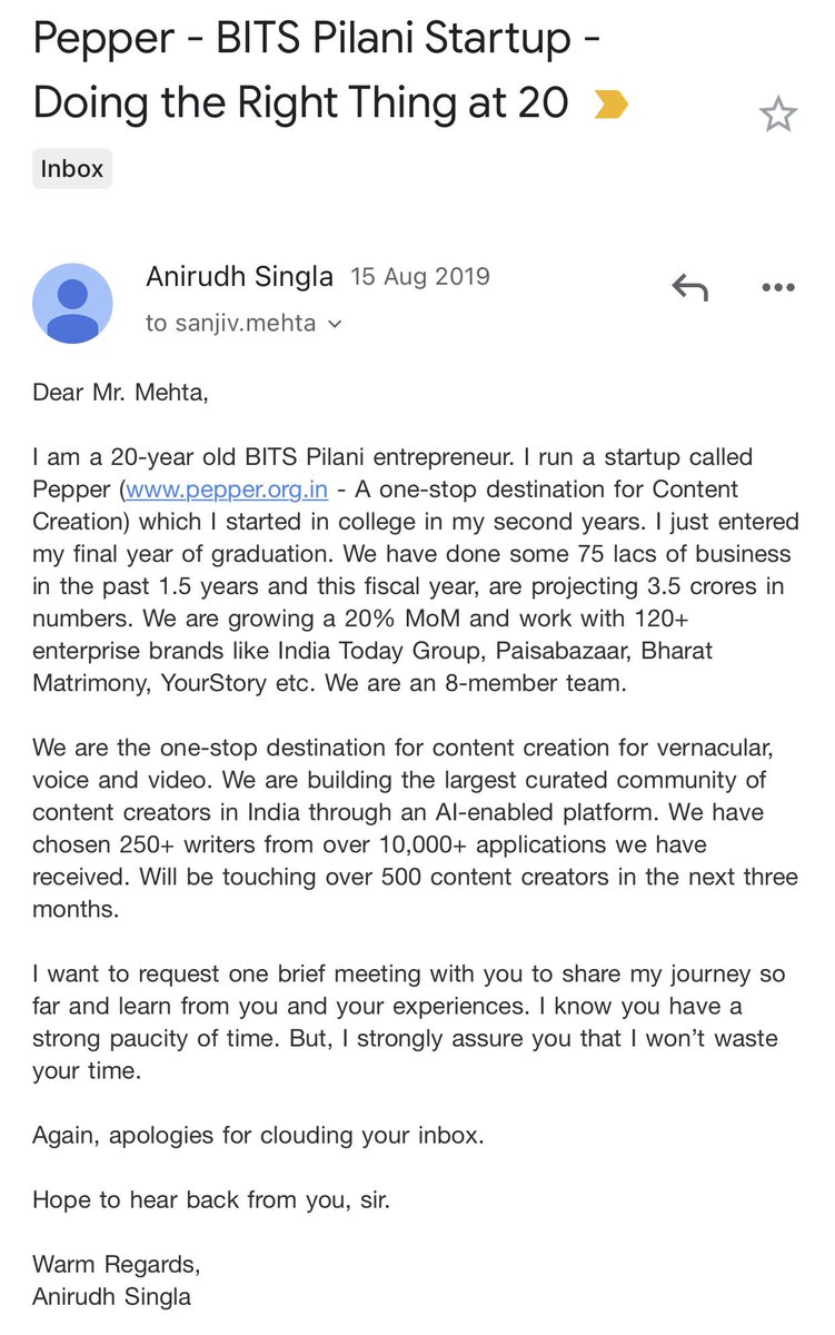 SinglaAnirudh's tweet image. How do you get the Chairman and MD of Hindustan Unilever to respond to your cold mail?

Be authentic. I was 20 years old, in the third year of my college and getting a revert from Mr. Sanjiv Mehta was one of the biggest motivation builders for me - that if you put yourself to it-