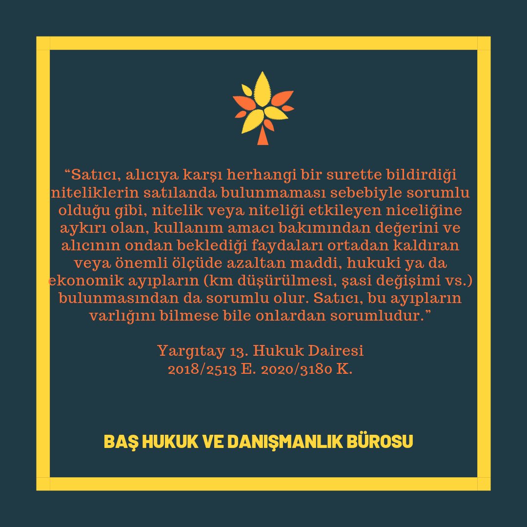 HukukReferans's tweet photo. Araçtaki km sayacı, şasi no değişimi gibi gizli ayıplardan dolayı kusuru olmasa dahi satıcı, ayıba karşı tekeffül hükümleri çerçevesinde sorumludur. https://t.co/kUtNwxKdod