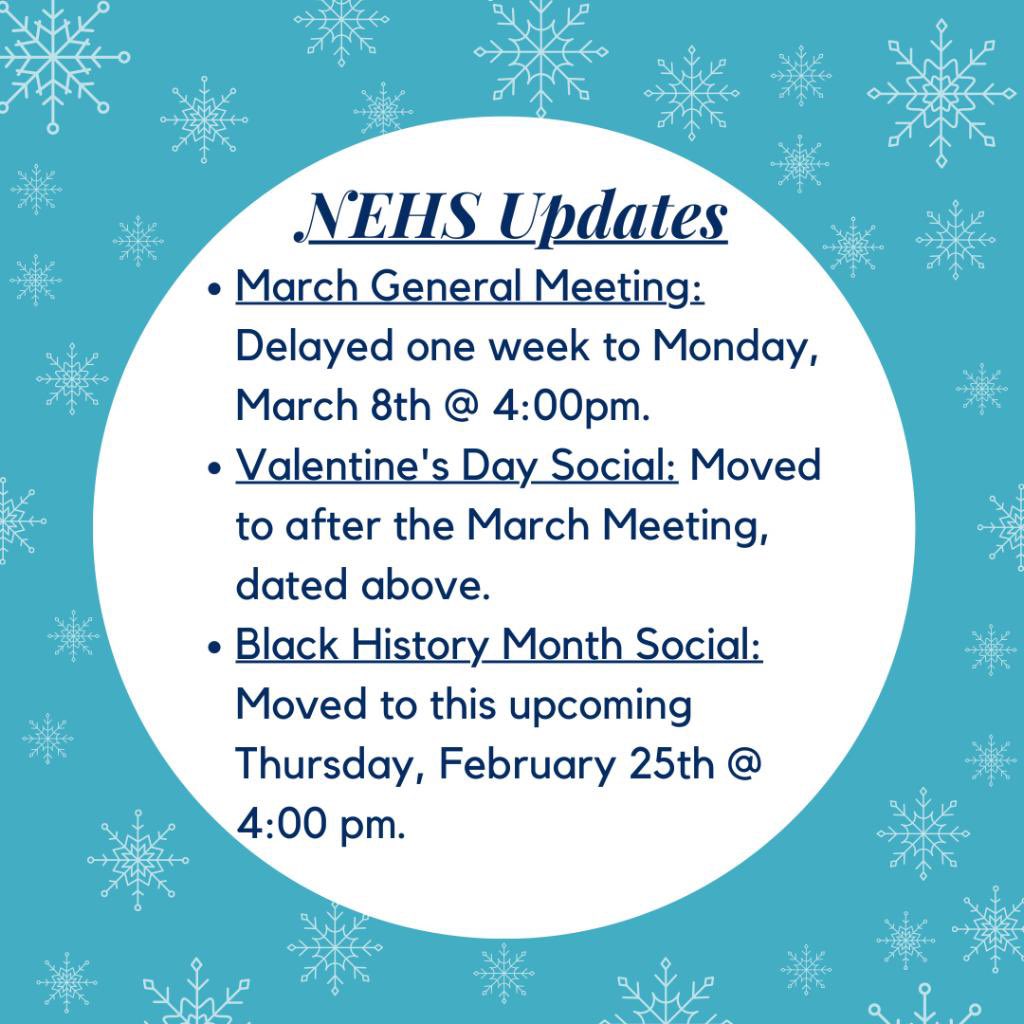 What’s up, NEHS!! A momentary pause from our Black History month celebrations for some important updates. We’ve moved a couple of our scheduled events so be sure to check your schedules &amp; make adjustments, we hope everyone is staying safe &amp; staying healthy. We’ll see you soon 🤗