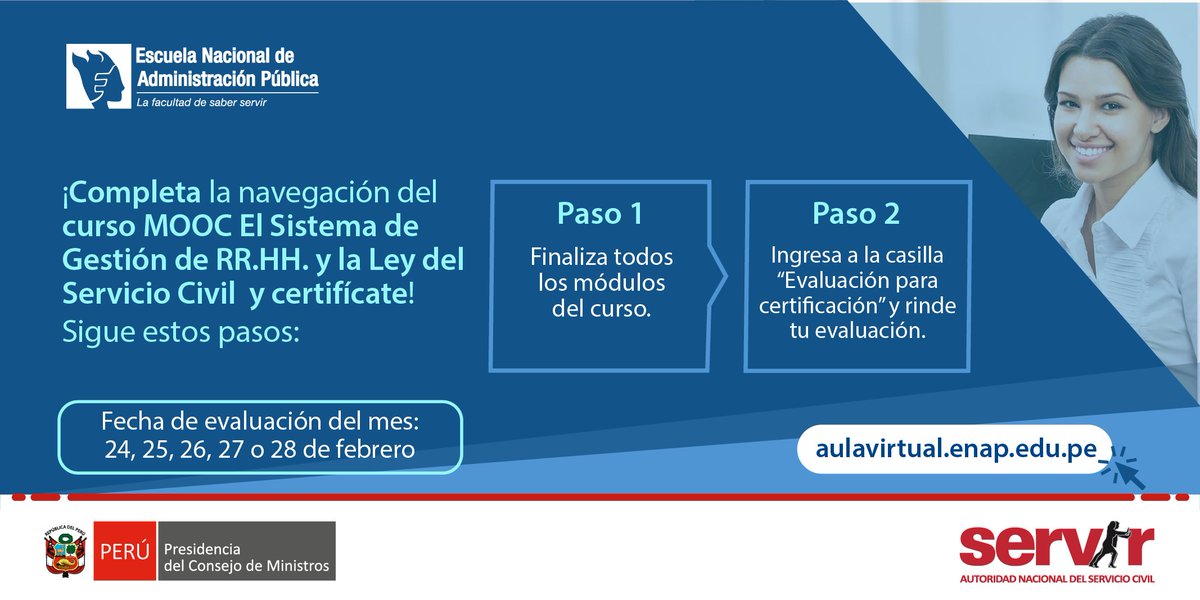 SERVIR_PERU's tweet photo. ¡Completa la navegación del curso #MOOC y certifícate!
📅 Evaluación: 24, 25, 26, 27 o 28 de febrero.
➡ Aula Virtual: https://t.co/rvrFNtQLU3
#Capacitación #SAGRH #LeyDelServicioCvil https://t.co/bL7Kpyxei6
