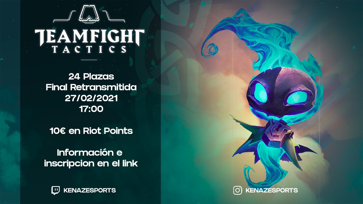 KenazESports's tweet image. !Las inscripciones siguen abiertas!

Último #Torneo de febrero de #TeamFightTactics #tft 

🏆 10€ en Riot Points
📅 27/02/2021
⌚ 17:00

🔸24 plazas
🔸Final Retransmitida 

Bases del torneo e inscripción:

 docs.google.com/document/d/1J0…