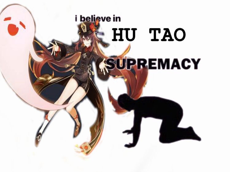 I believe in supremacy шаблон. Hu tao Supremacy. Ху Тао memes. Ху Тао Supremacy. Ху Тао Мем