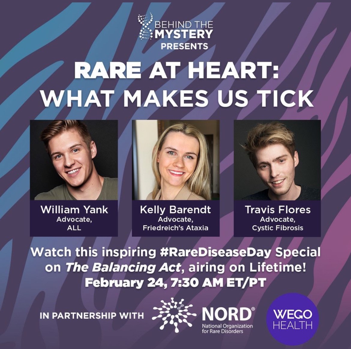 Social Health Network (@socialhealthnet) on Twitter photo In honor of #WorldRareDiseaseDay, Behind the Mystery has produced a special that will air on <a href="/lifetimetv/">Lifetime</a> on 2/24.
In the episode, the team spoke with WEGO Health Patient Leaders William Yank, <a href="/travisflores/">Travis Flores</a> <a href="/kelbarendt/">Kelly Barendt</a>. Don't miss this special! <a href="/BalancingActTV/">The Balancing Act</a> <a href="/RareDiseases/">National Organization for Rare Disorders (NORD)</a> In honor of #WorldRareDiseaseDay, Behind the Mystery has produced a special that will air on <a href="/lifetimetv/">Lifetime</a> on 2/24.
In the episode, the team spoke with WEGO Health Patient Leaders William Yank, <a href="/travisflores/">Travis Flores</a> <a href="/kelbarendt/">Kelly Barendt</a>. Don't miss this special! <a href="/BalancingActTV/">The Balancing Act</a> <a href="/RareDiseases/">National Organization for Rare Disorders (NORD)</a>