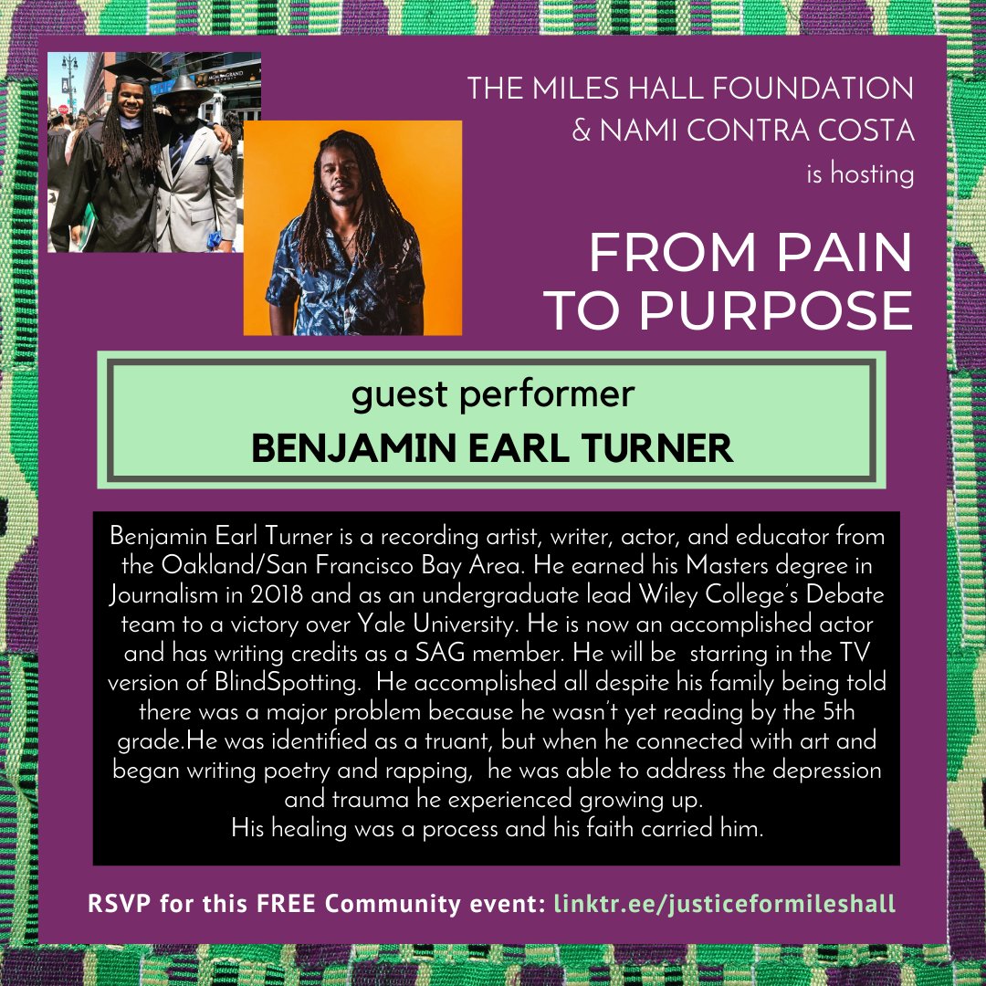 JusticeForMiles's tweet photo. Have you registered? #FromPaintoPurpose is NEXT SATURDAY! Hosted by The Miles Hall Foundation and @NAMIContraCosta this event addresses the potential for healing at the intersection of mental illness and the Black community. How do we collectively cultivate safety and belonging? https://t.co/ALpgSaTVZX