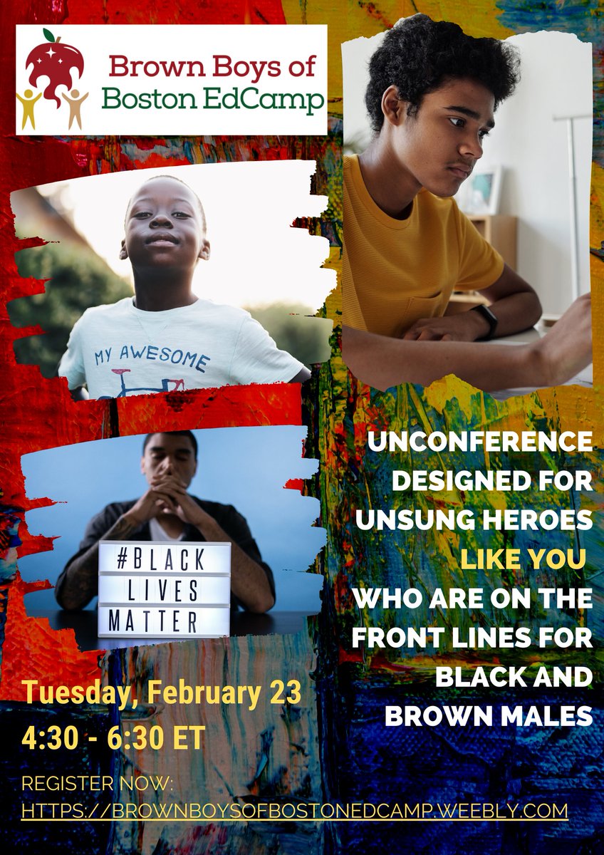 CraigCMartin12's tweet photo. Join Us for the 3rd annual #BrownBoysofBoston #EdCamp on 2/23! https://t.co/V7b4dgibsI.
#BlackMales #LatinoMales #BoysEducation  
#HisMagicMattersToo
#BMEsTalk #Allies #CoConspirators #Accomplices https://t.co/qCjm0aqDBS