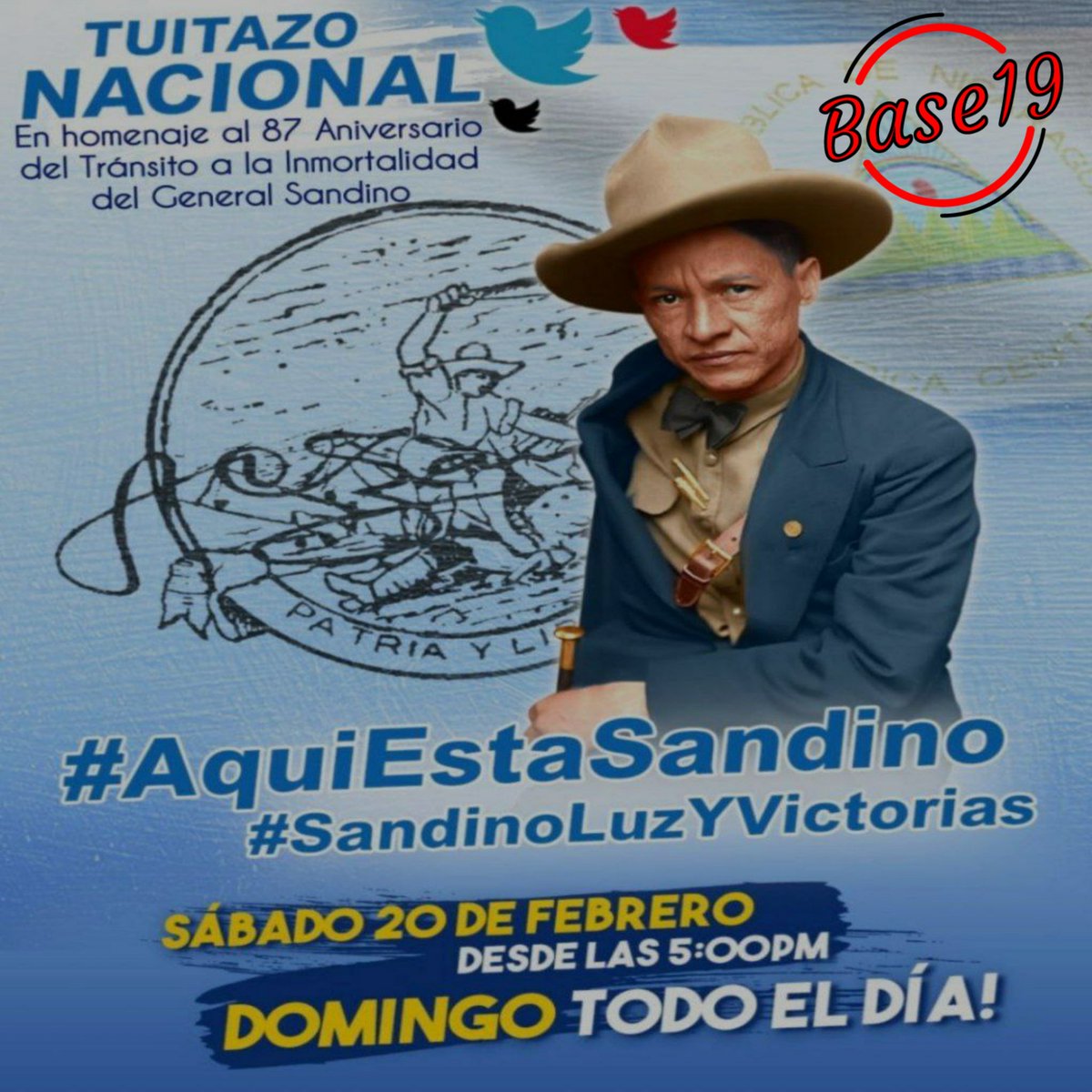 Viva nuestro General de Hombres y Mujeres Libres Augusto C. Sandino. #AquiEstaSandino @taniasandinista @FloryCantoR #SandinoLuzYVictorias #Base19