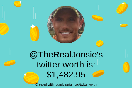 TheRealJonsie's tweet photo. My Twitter worth is: $1,482.95

Find yours with https://t.co/2kBtGTWLEd

⠀ https://t.co/bvdgBcutqv