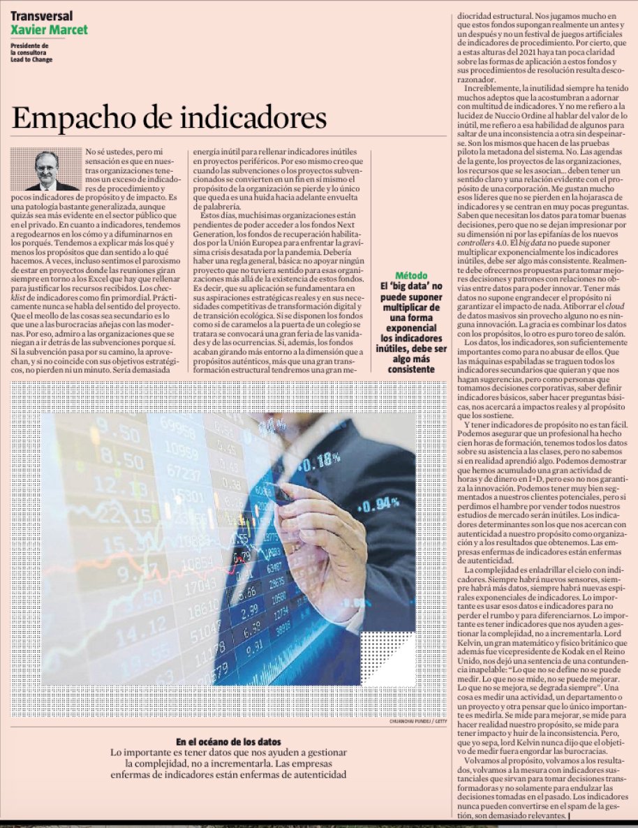 Tenemos un empacho de indicadores de procedimiento y nos faltan indicadores de impacto y de propósito!! Los indicadores no pueden ser el spam de la gestión. Indicadores, los justos. Hoy en <a href="/LaVanguardia/">La Vanguardia</a> podéis leer el artículo aquí lavanguardia.com/economia/20210…